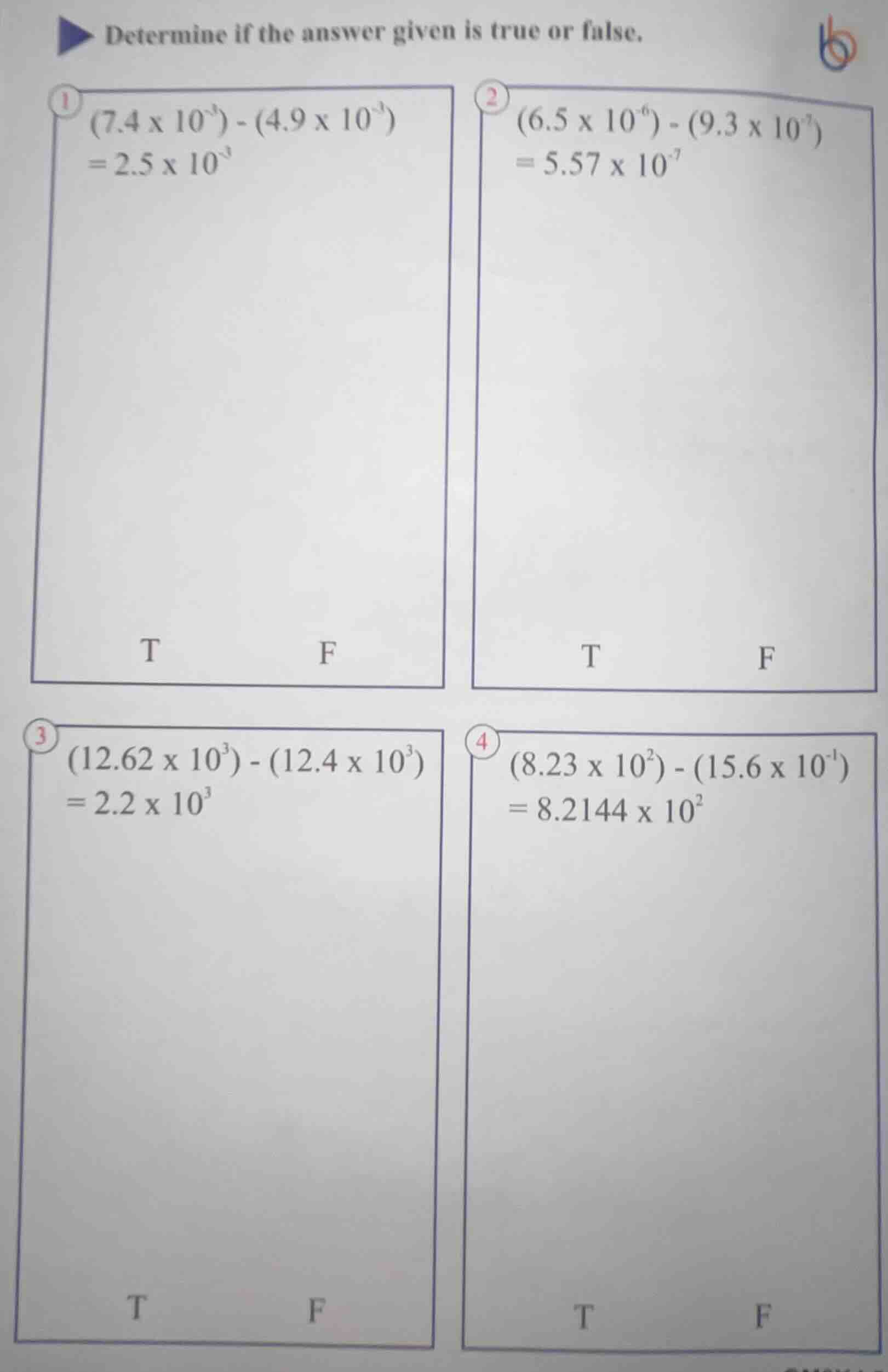determine if the answer given is true or false. 1 $(7.4 \\times 10^{-3}…