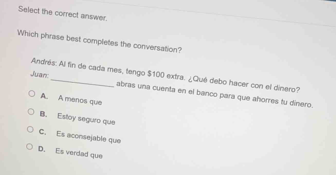 select the correct answer. which phrase best completes the conversation…