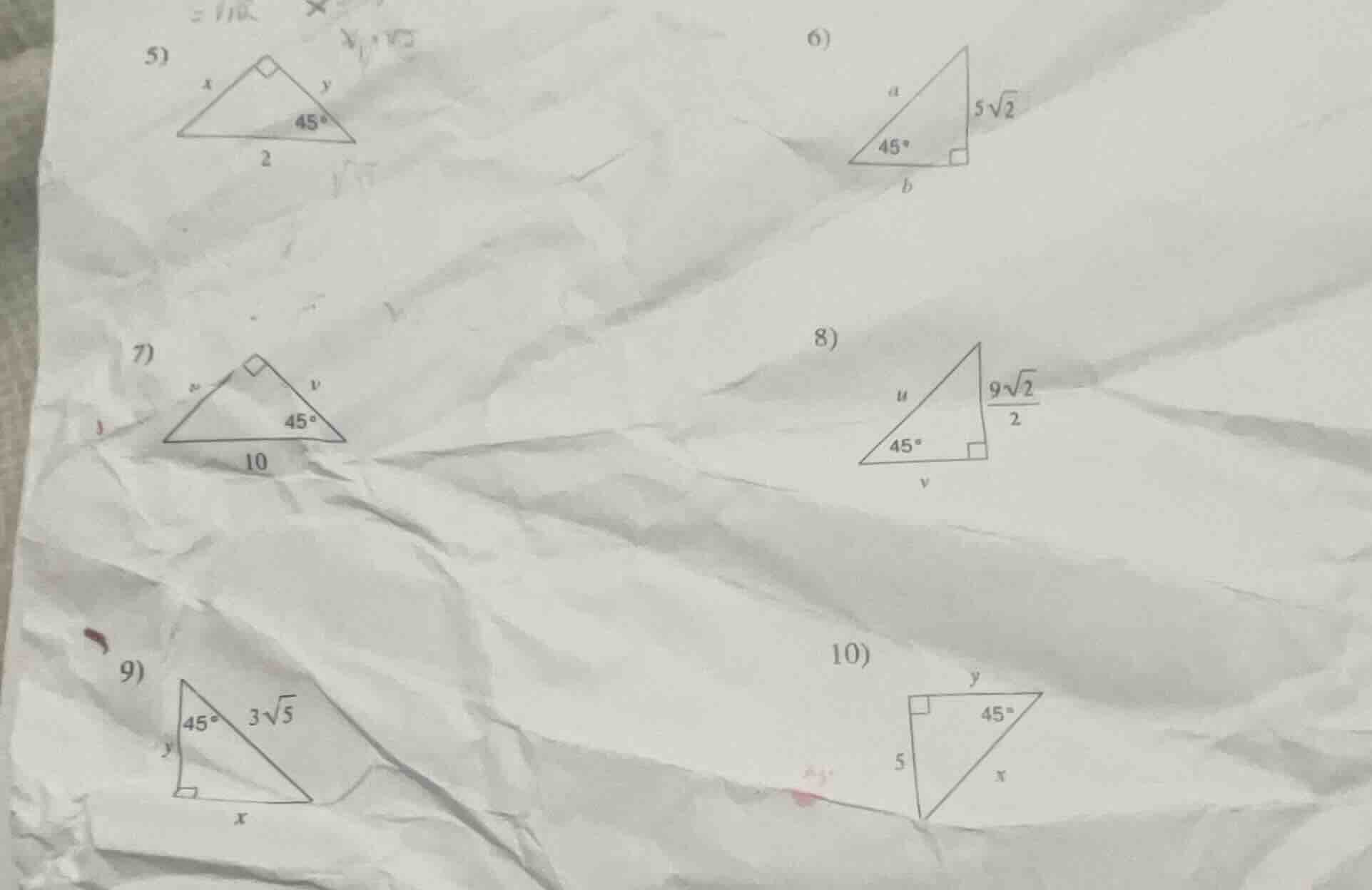 5) a right triangle with a 45° angle, hypotenuse 2, legs x and y. 6) a …