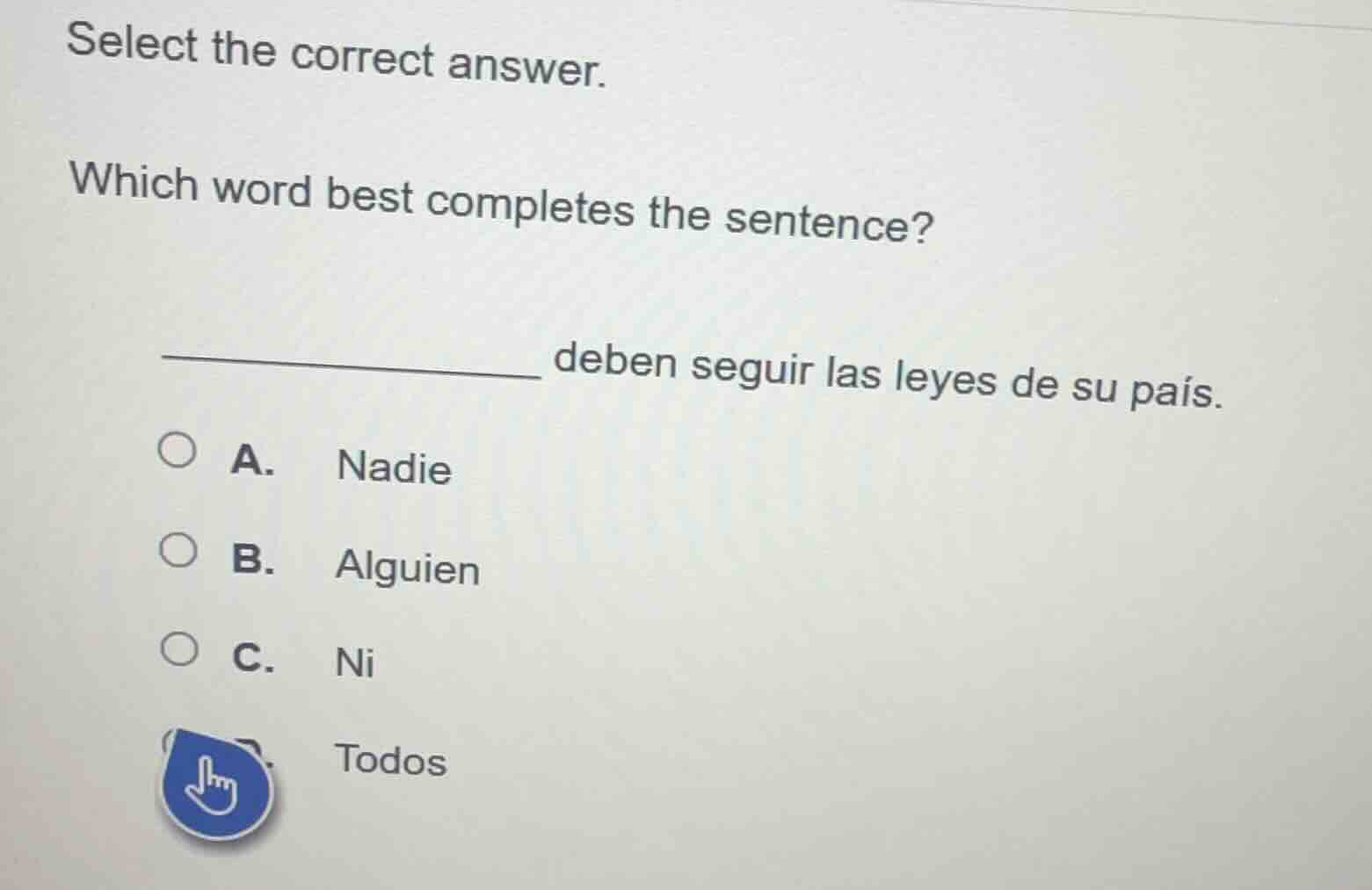 select the correct answer. which word best completes the sentence? ____…