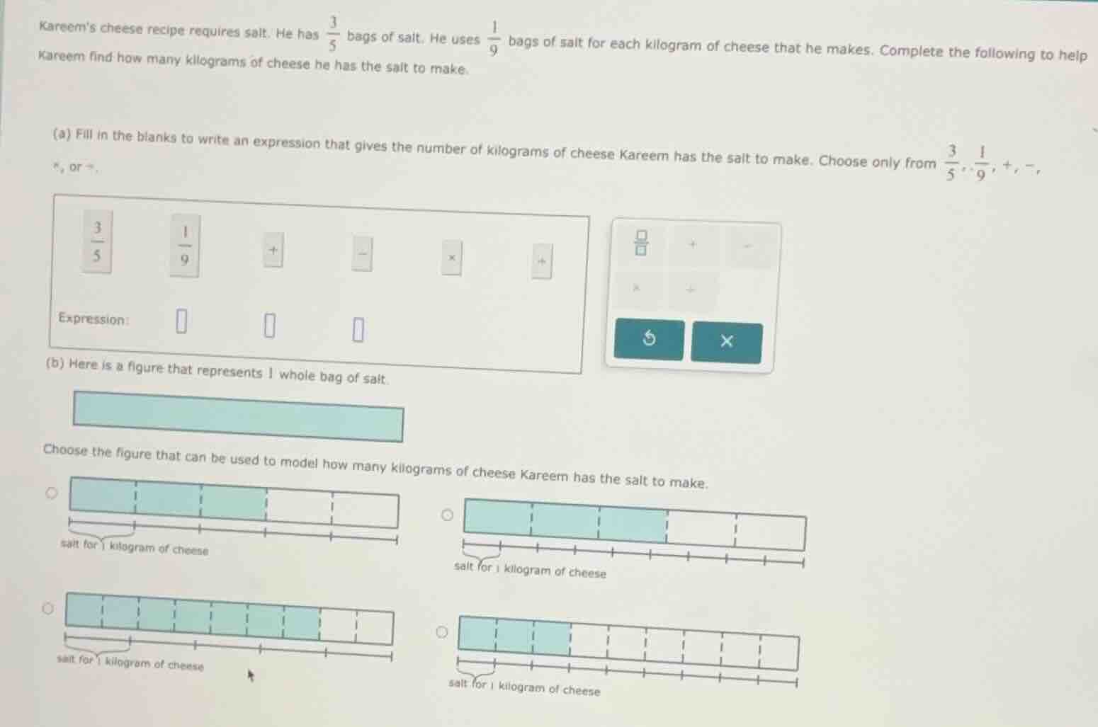 kareems cheese recipe requires salt. he has \\(\\frac{3}{5}\\) bags of …