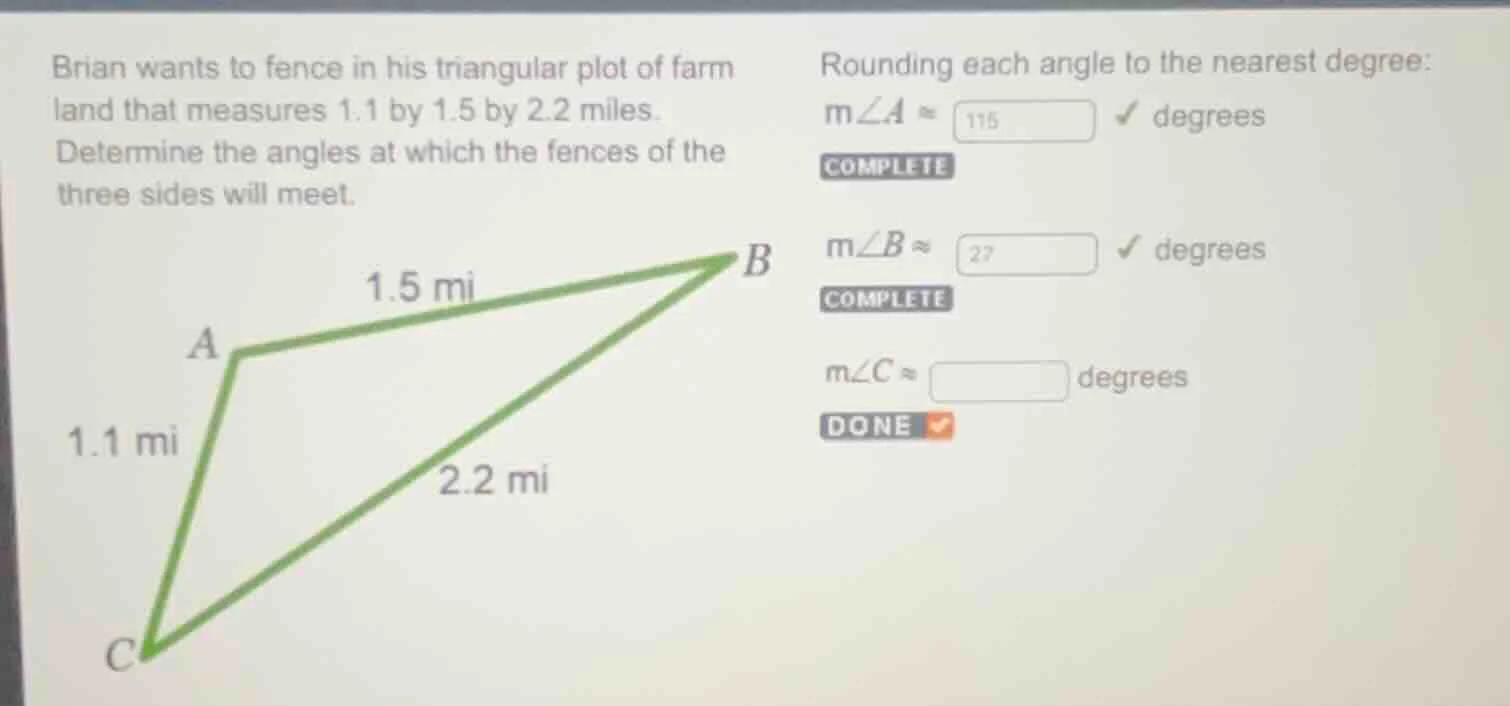 brian wants to fence in his triangular plot of farm land that measures …
