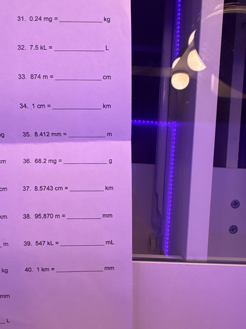31. 0.24 mg = __________ kg 32. 7.5 kl = __________ l 33. 874 m = _____…