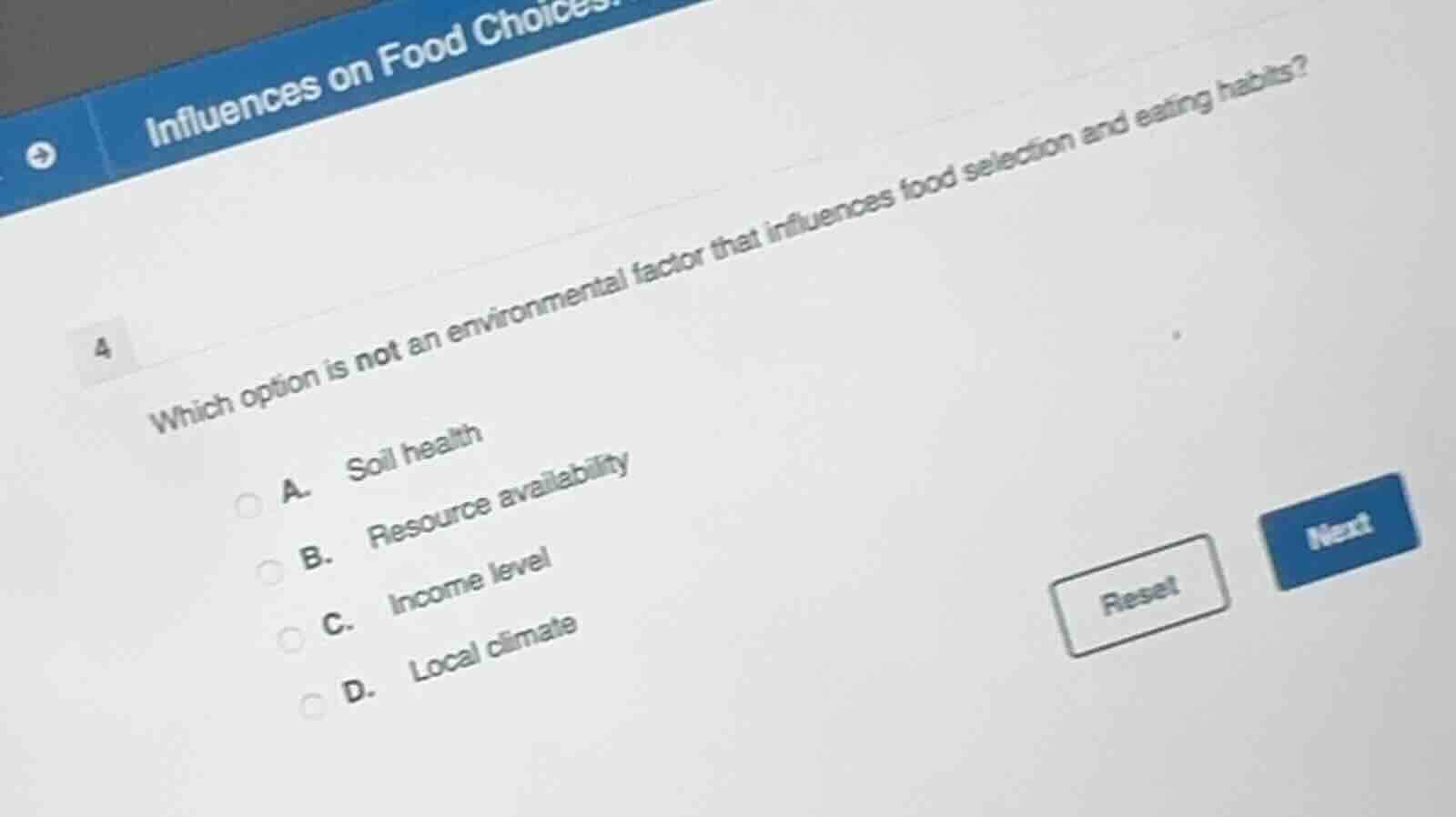influences on food choices 4 which option is not an environmental facto…