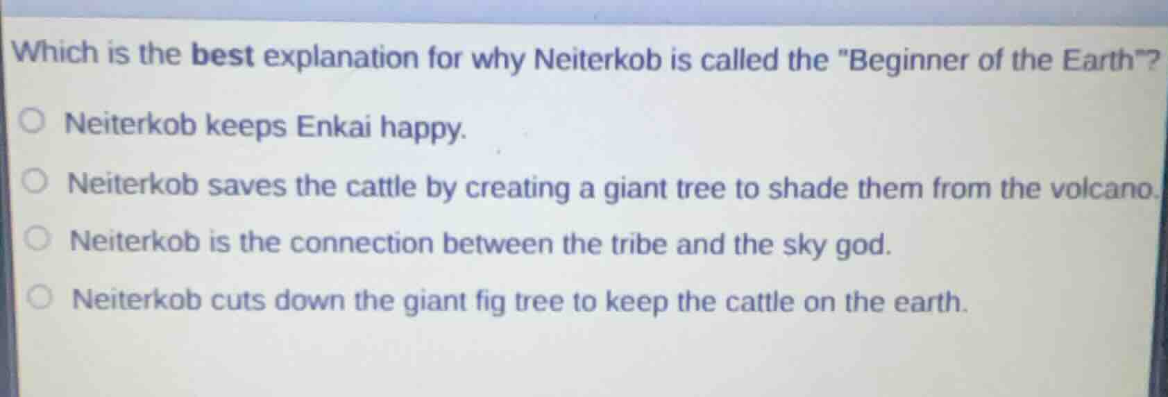 which is the best explanation for why neiterkob is called the \beginner…