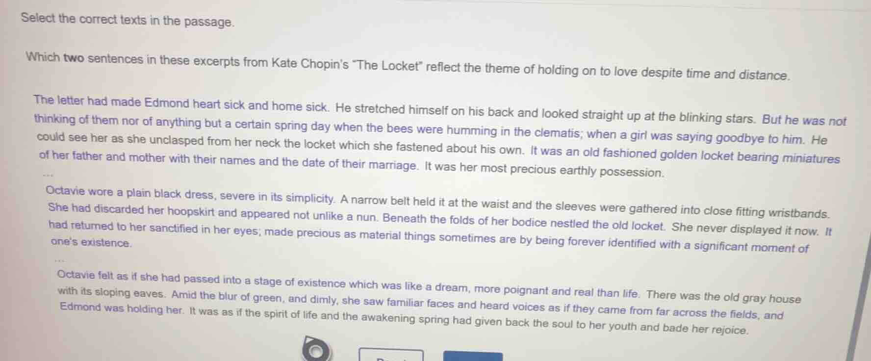 select the correct texts in the passage. which two sentences in these e…