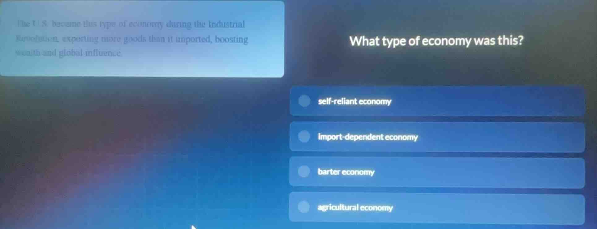 the u.s. became this type of economy during the industrial revolution, …