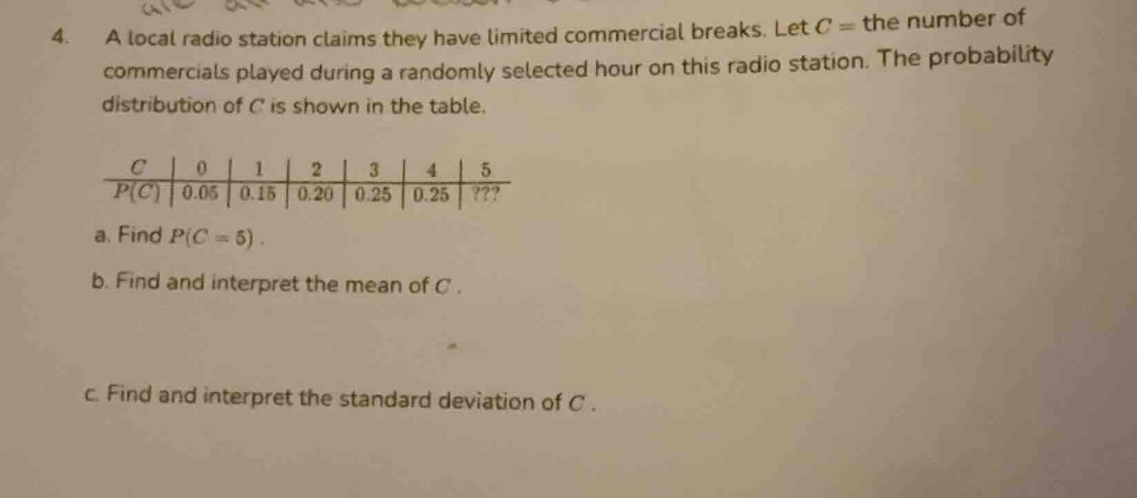 4. a local radio station claims they have limited commercial breaks. le…