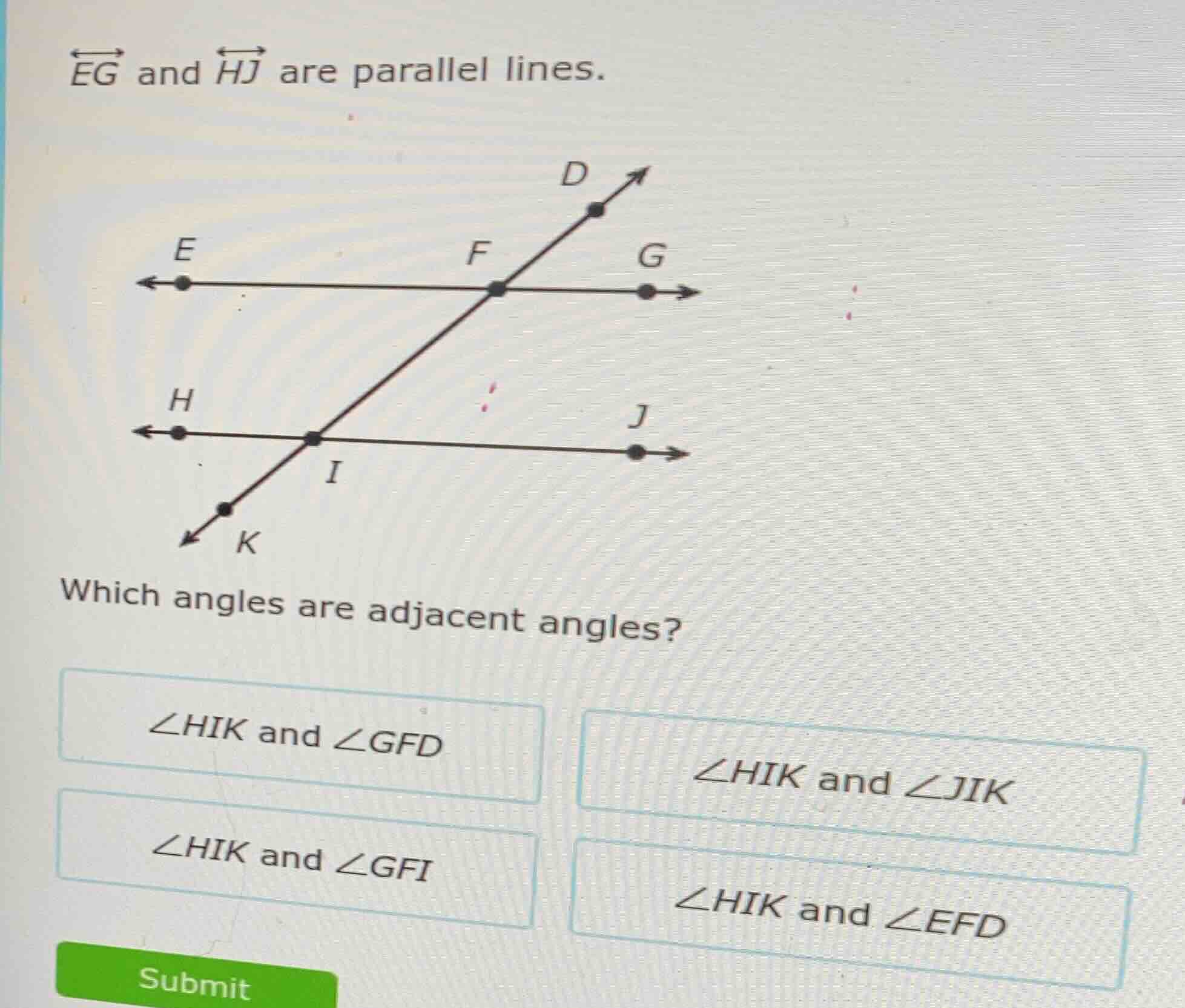 $\\overleftrightarrow{eg}$ and $\\overleftrightarrow{hj}$ are parallel …