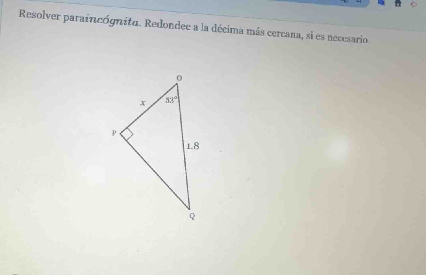 resolver para incógnita. redondee a la décima más cercana, si es necesa…