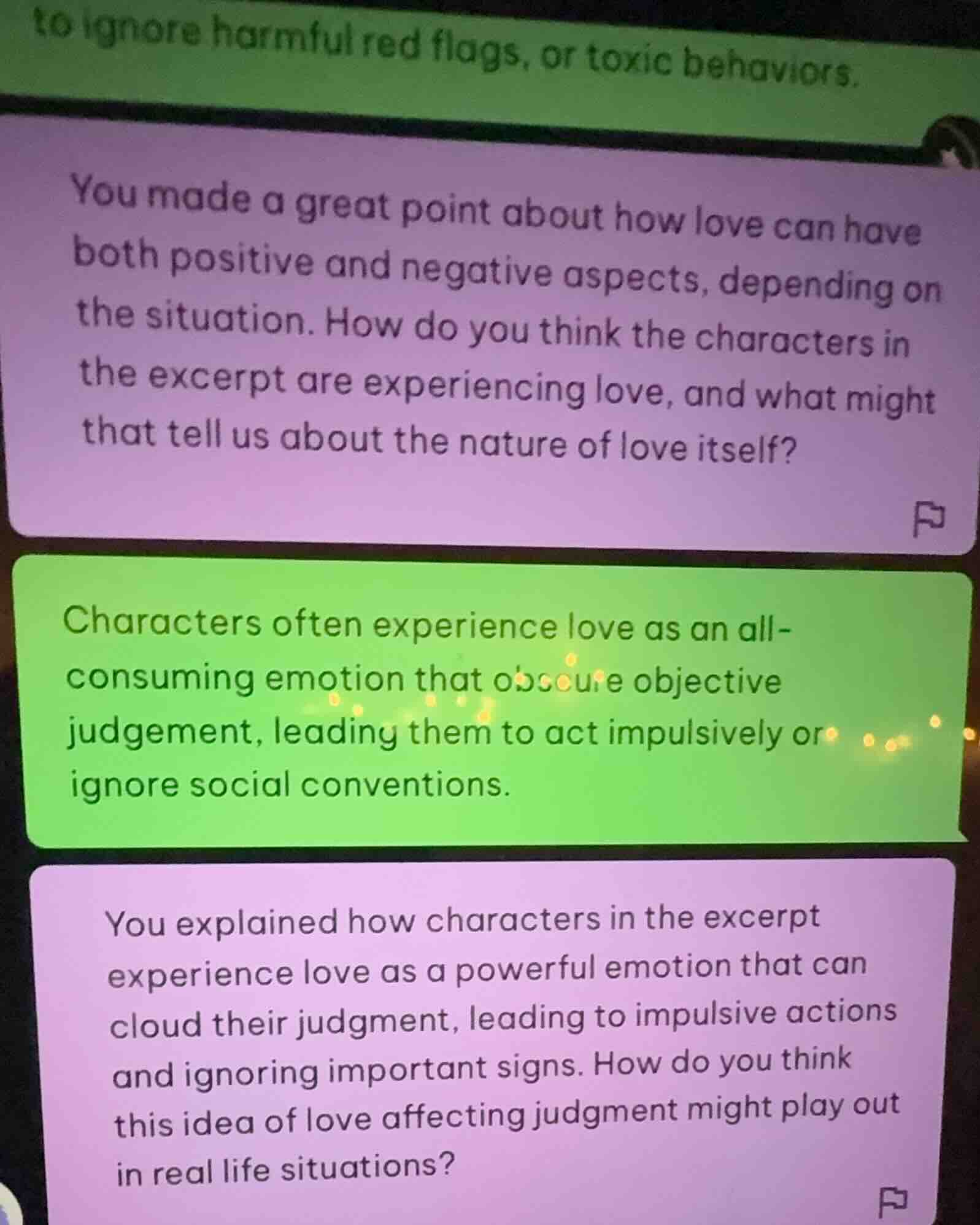 you made a great point about how love can have both positive and negati…