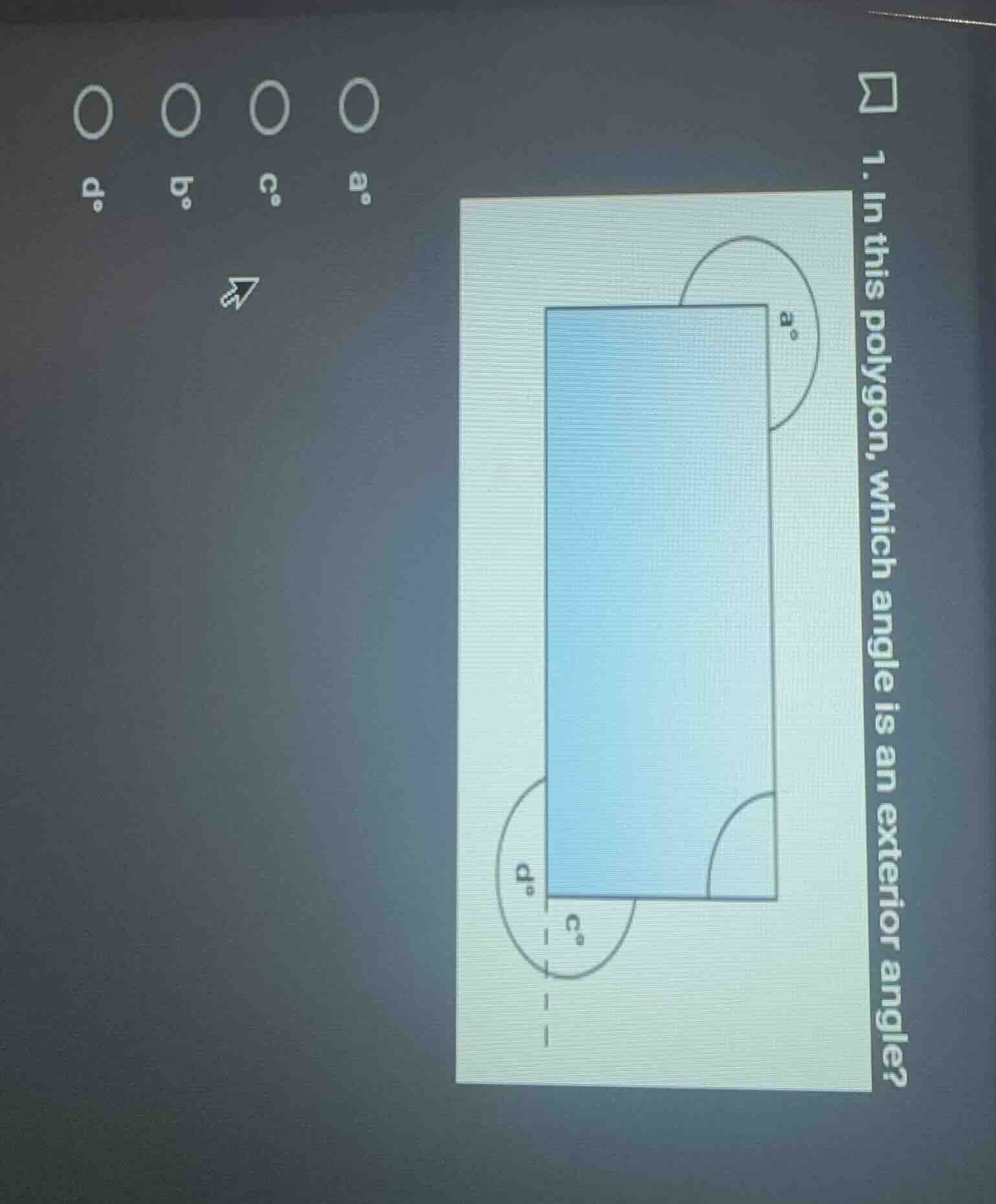 1. in this polygon, which angle is an exterior angle? options: a. ( a^c…