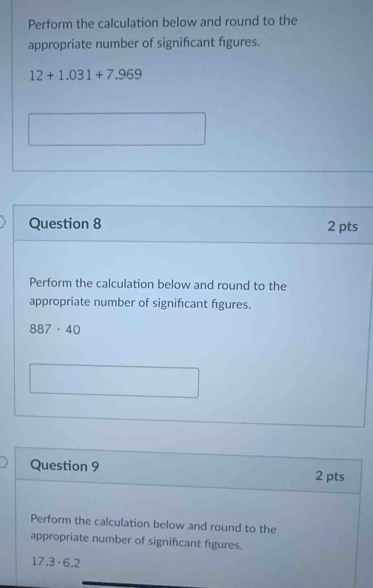 perform the calculation below and round to the appropriate number of si…