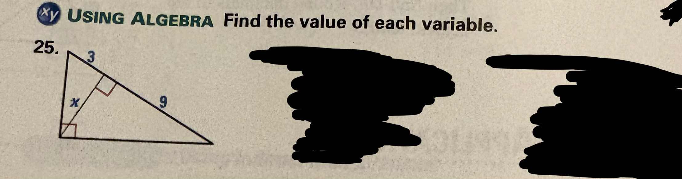 using algebra find the value of each variable. 25. triangle with segmen…