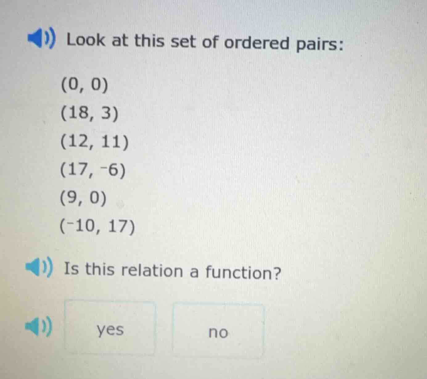 look at this set of ordered pairs: (0, 0) (18, 3) (12, 11) (17, -6) (9,…