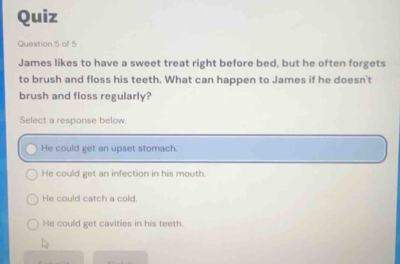 quiz question 5 of 5 james likes to have a sweet treat right before bed…