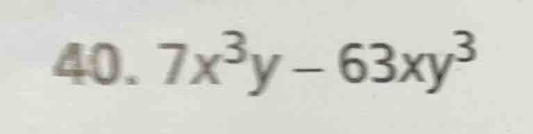 40. 7x³y - 63xy³