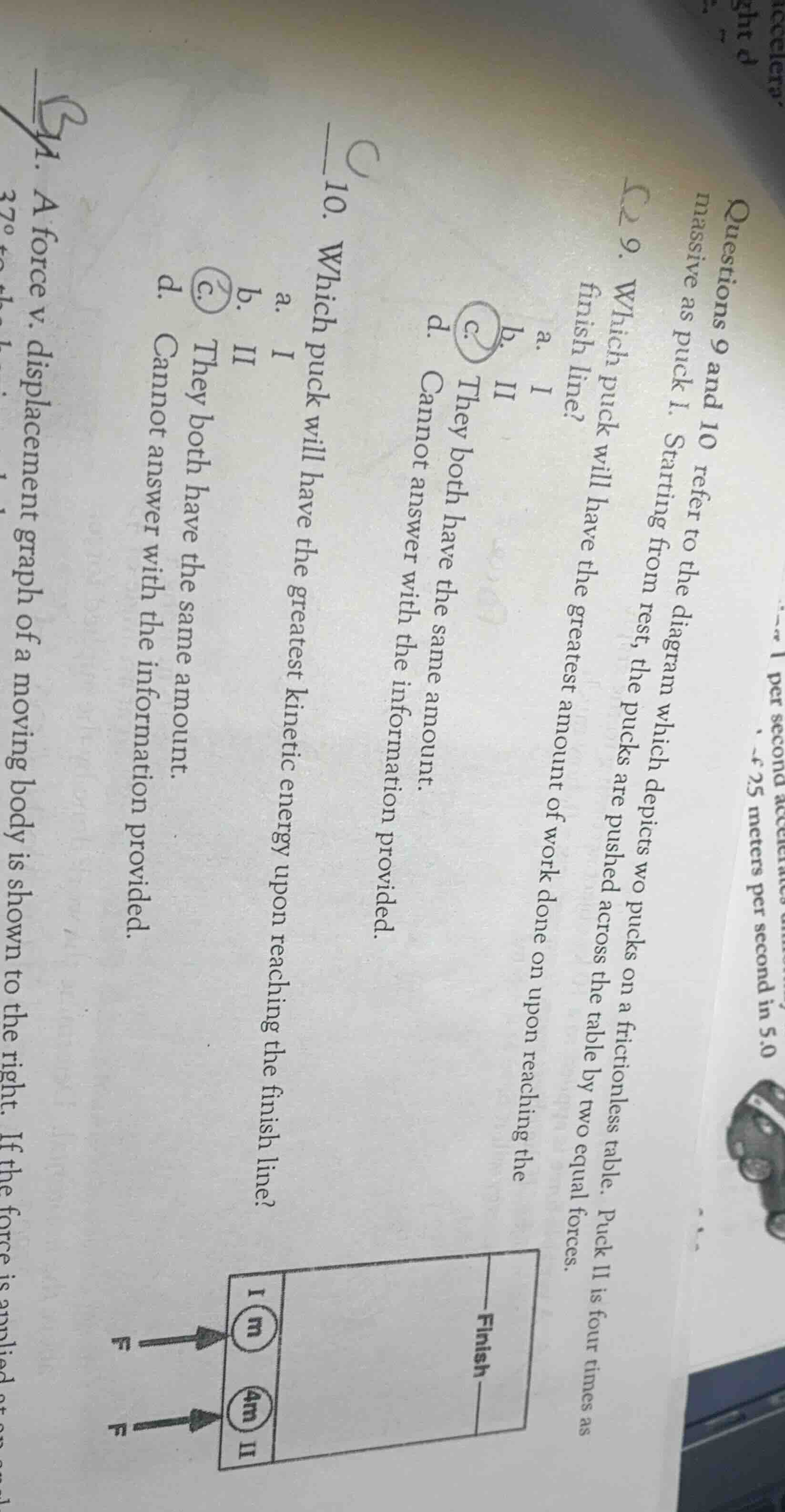 questions 9 and 10 refer to the diagram which depicts two pucks on a fr…