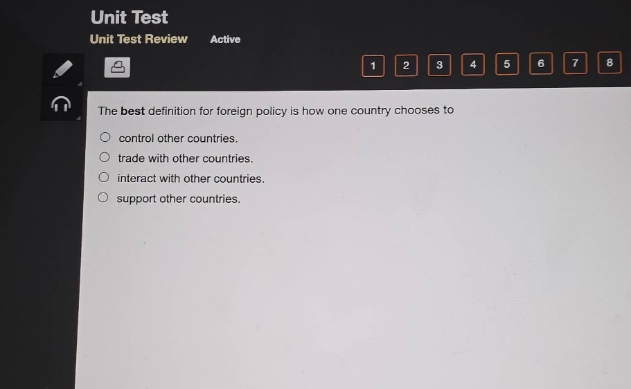 the best definition for foreign policy is how one country chooses to co…
