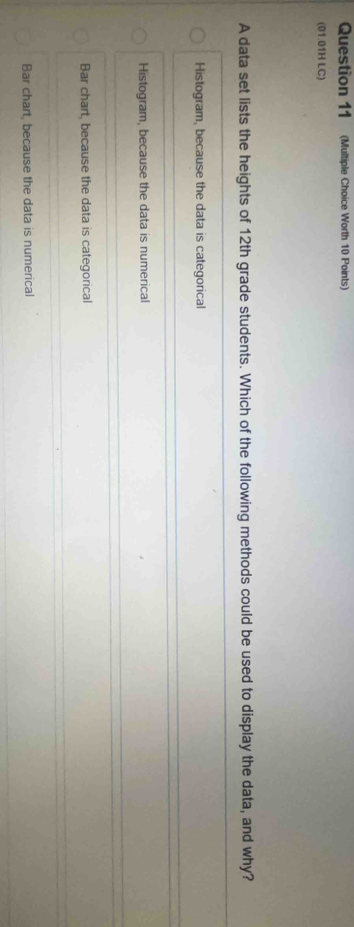 question 11 (multiple choice worth 10 points) (01.01h lc) a data set li…