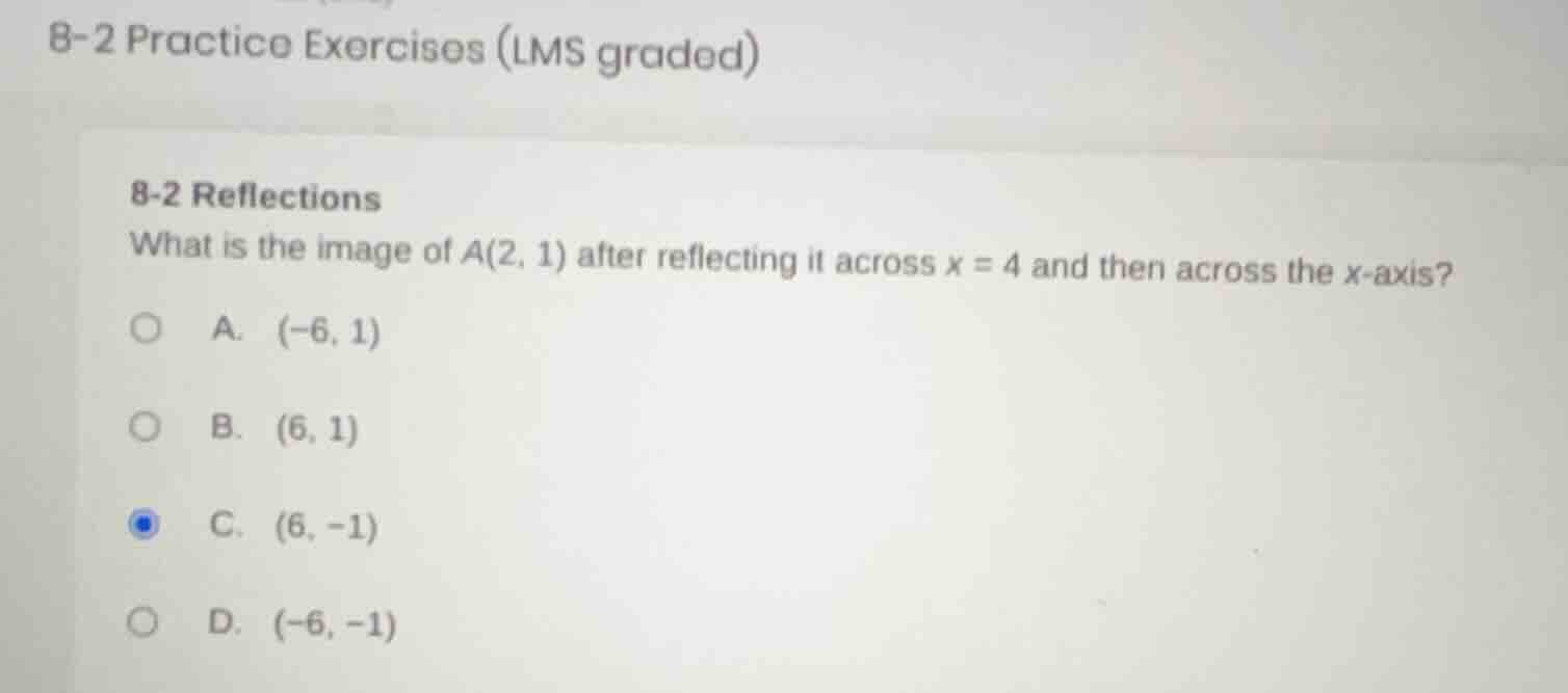 8-2 practice exercises (lms graded) 8-2 reflections what is the image o…
