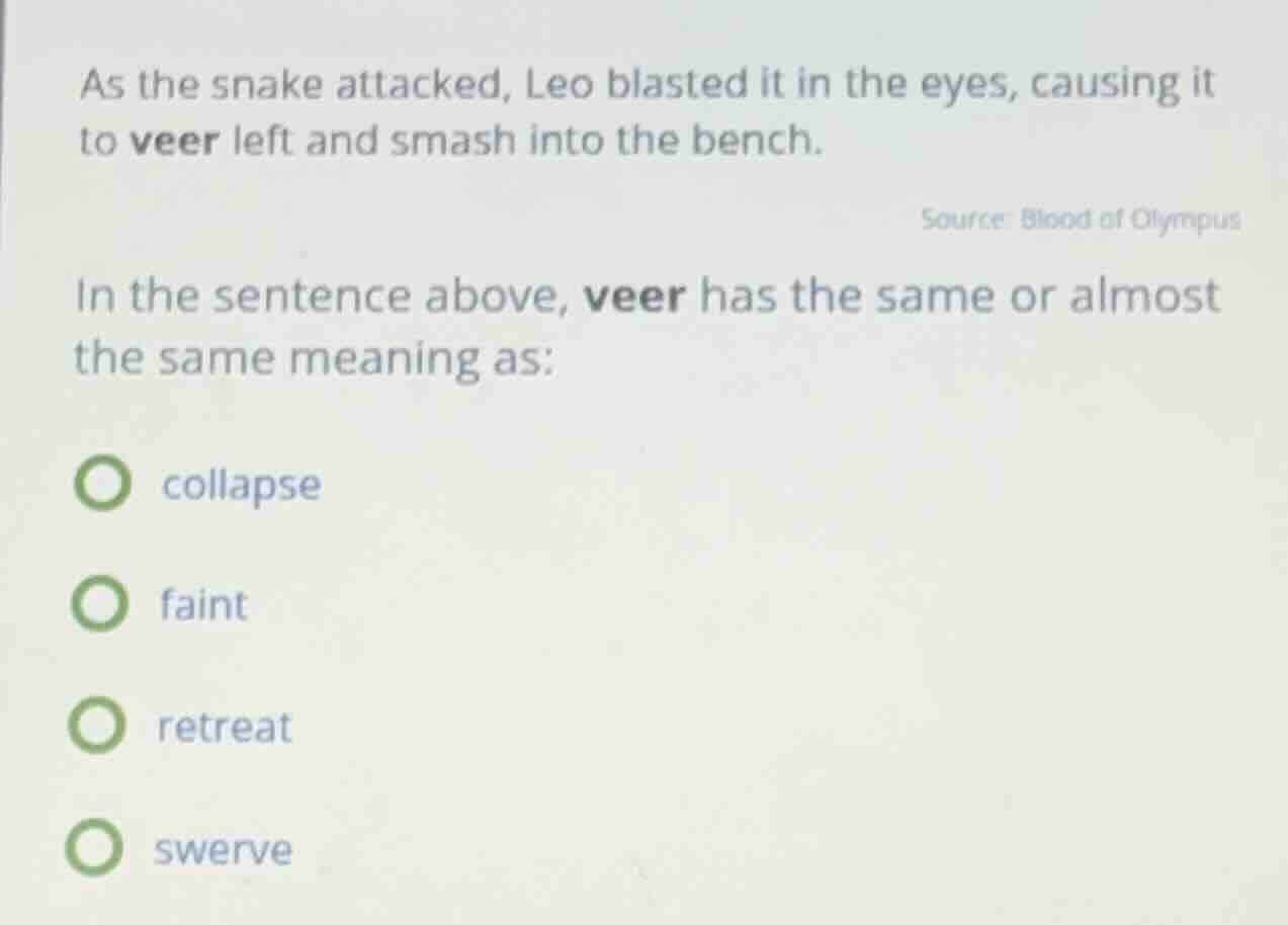 as the snake attacked, leo blasted it in the eyes, causing it to veer l…