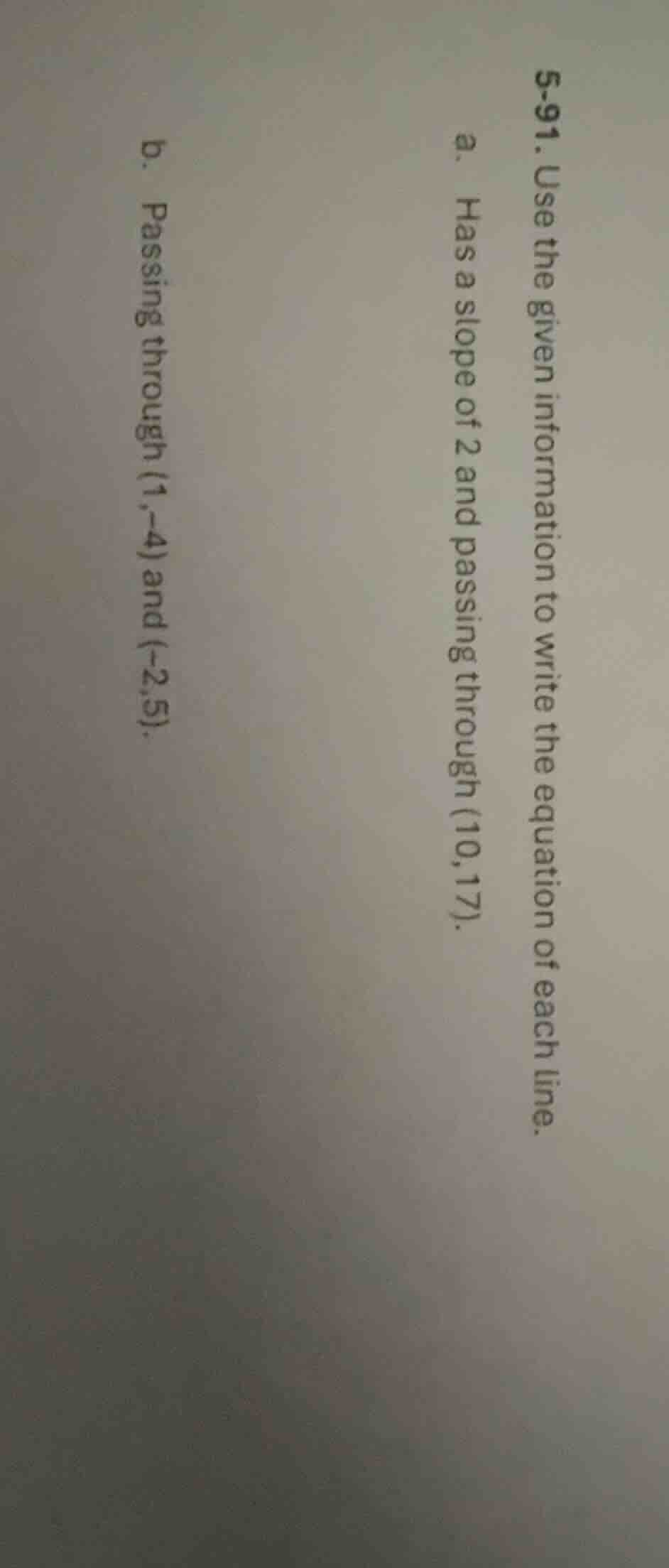 5-91. use the given information to write the equation of each line. a. …