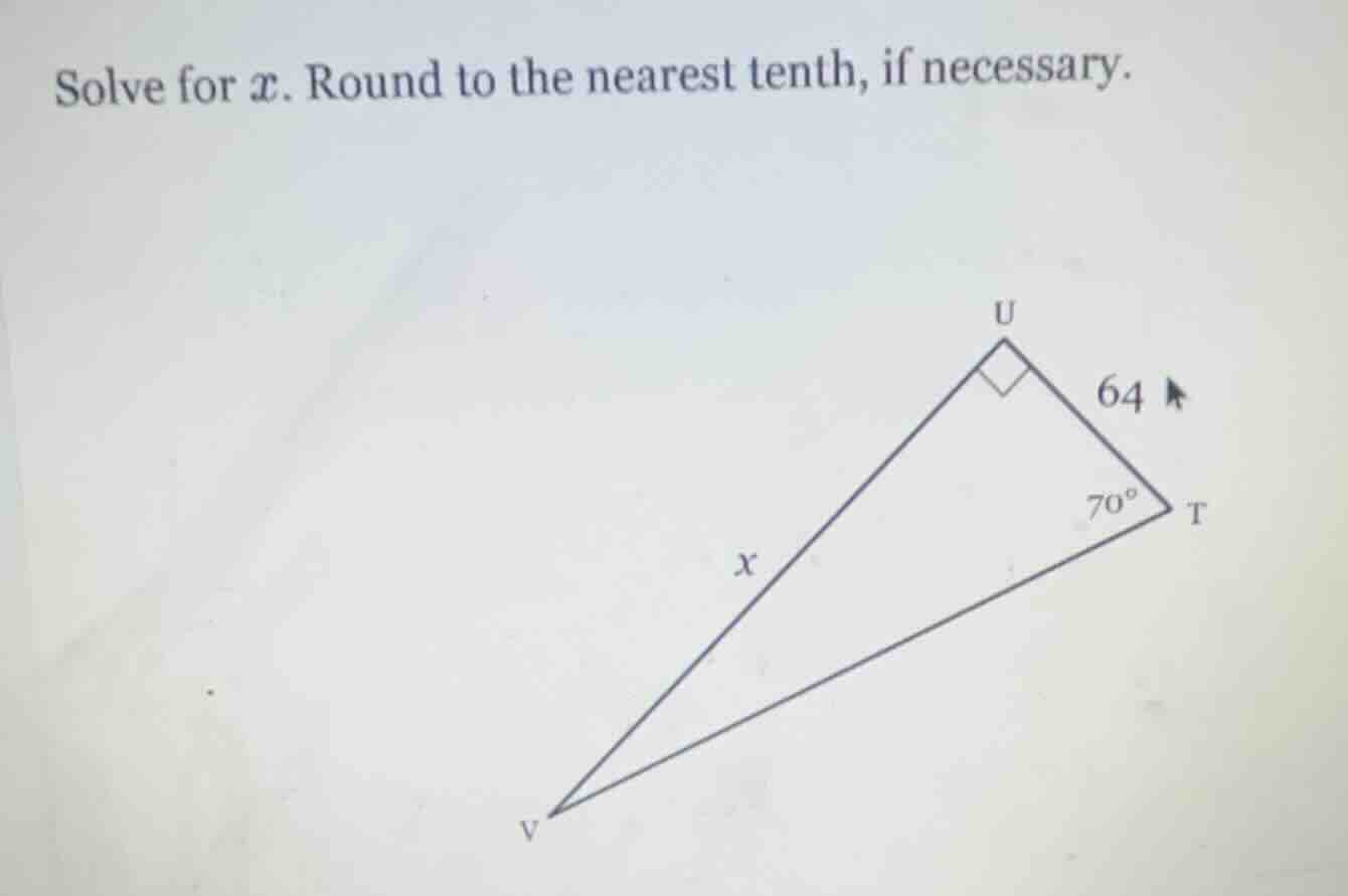 solve for x. round to the nearest tenth, if necessary. triangle with ri…