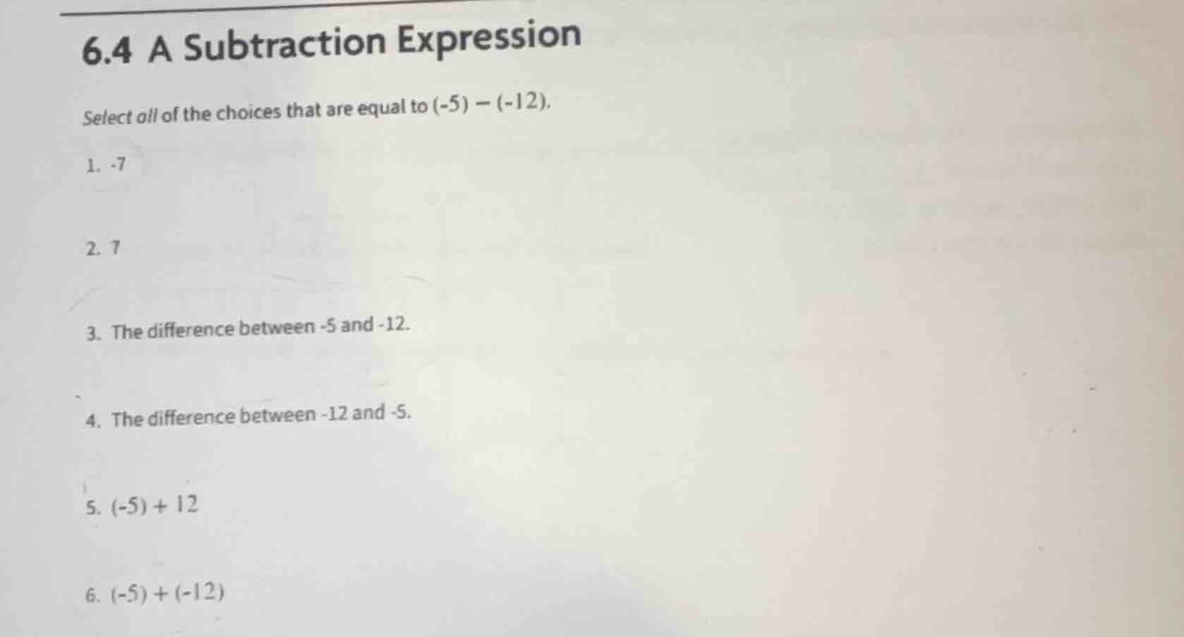 6.4 a subtraction expression select all of the choices that are equal t…