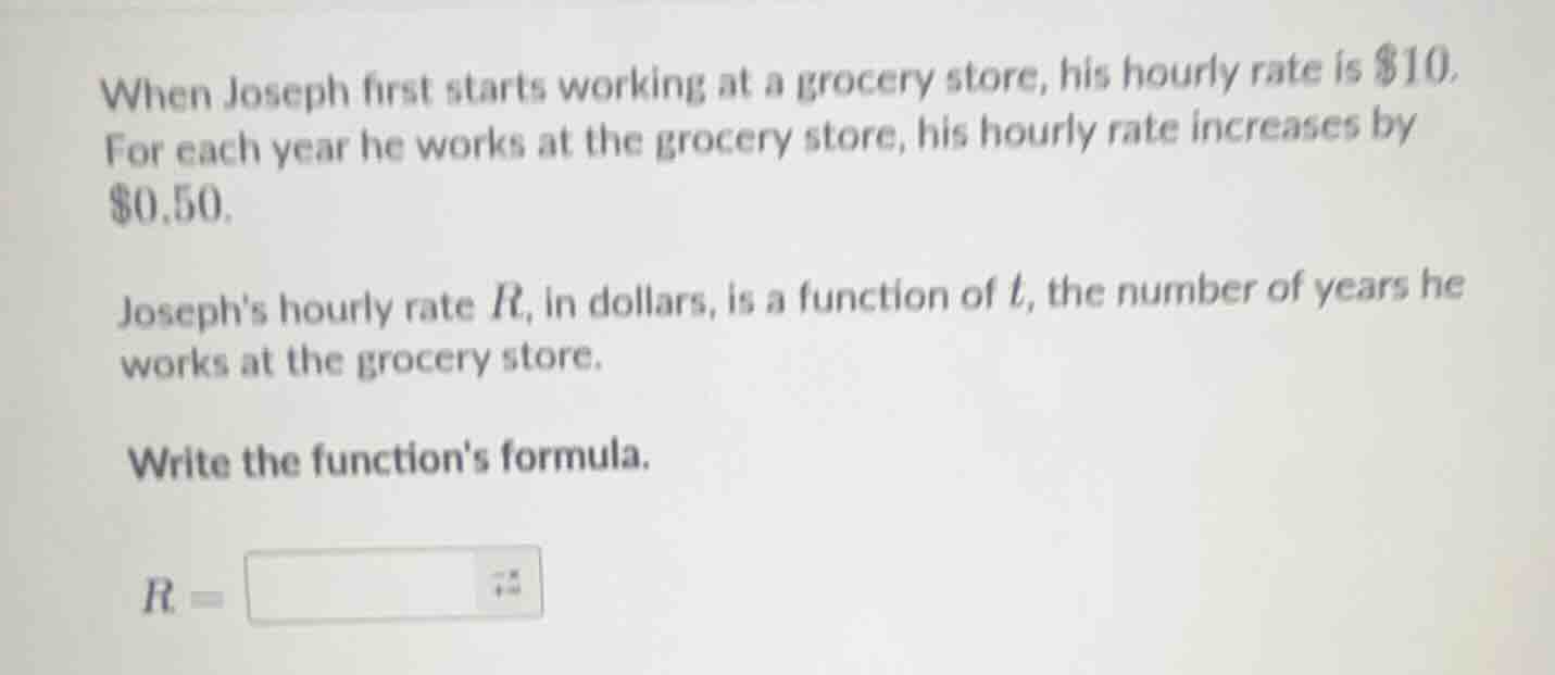 when joseph first starts working at a grocery store, his hourly rate is…