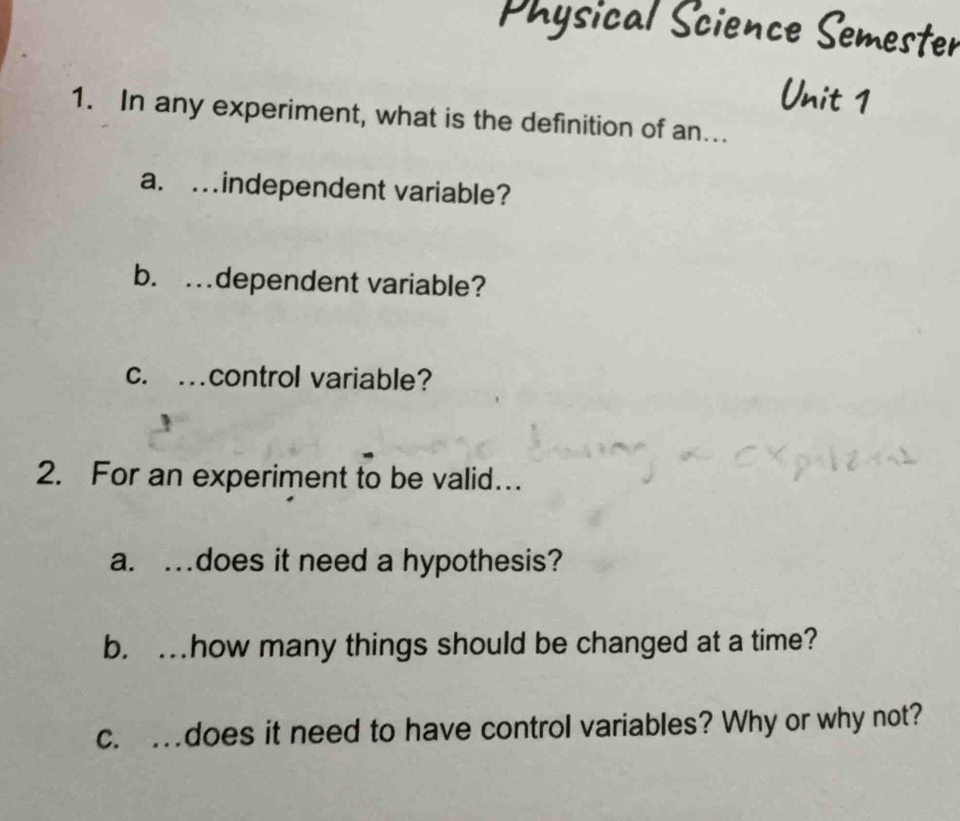 physical science semester unit 1 1. in any experiment, what is the defi…