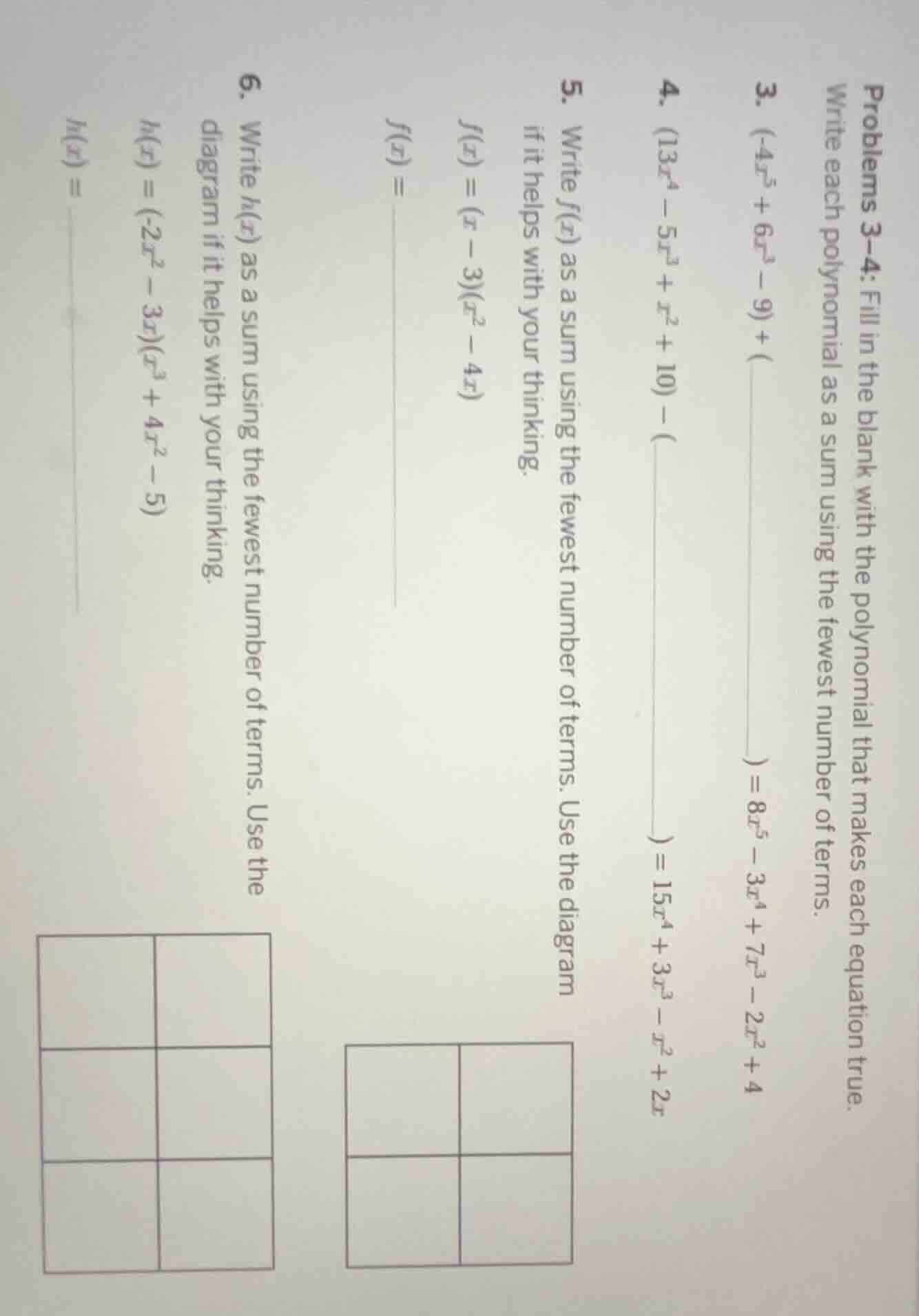 problems 3–4: fill in the blank with the polynomial that makes each equ…