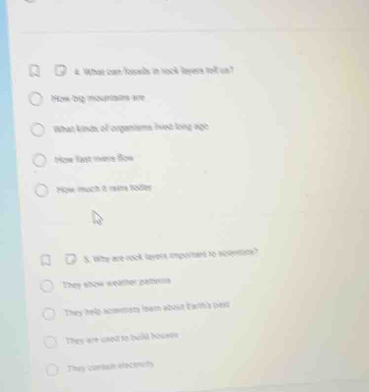 4. what can fossils in rock layers tell us? how big mountains are what …