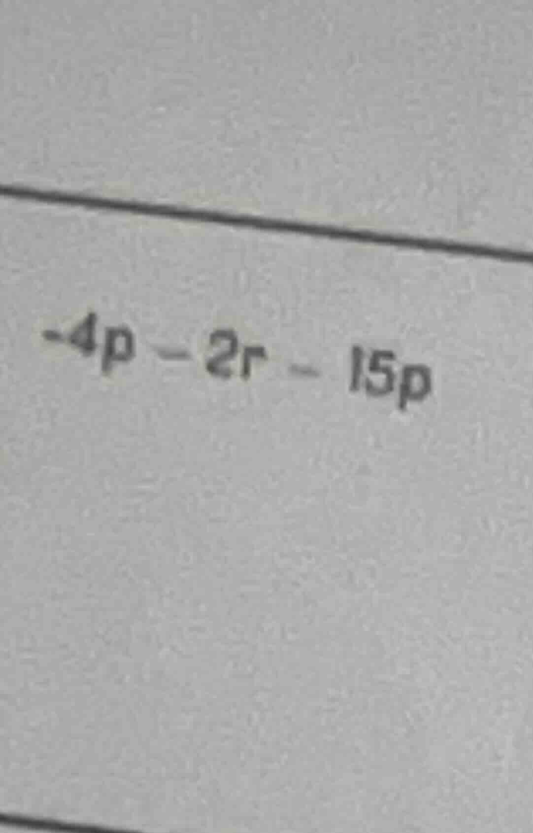 -4p - 2r - 15p