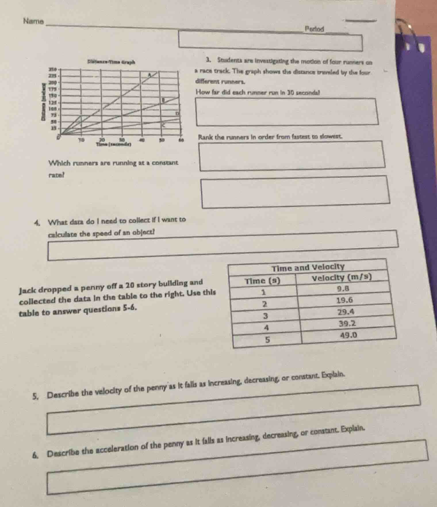 name period distance - time graph 3. students are investigating the mot…