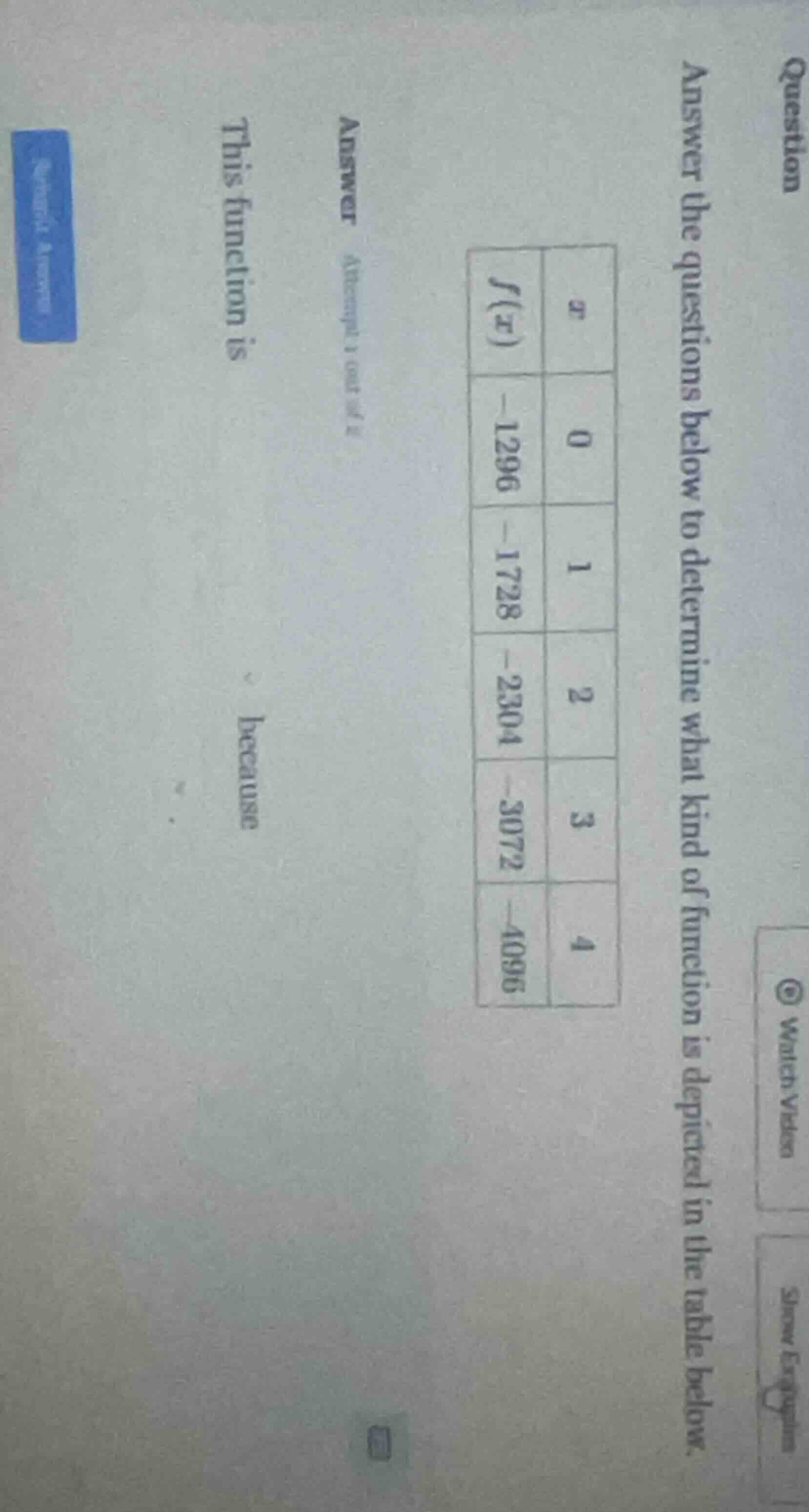 question answer the questions below to determine what kind of function …