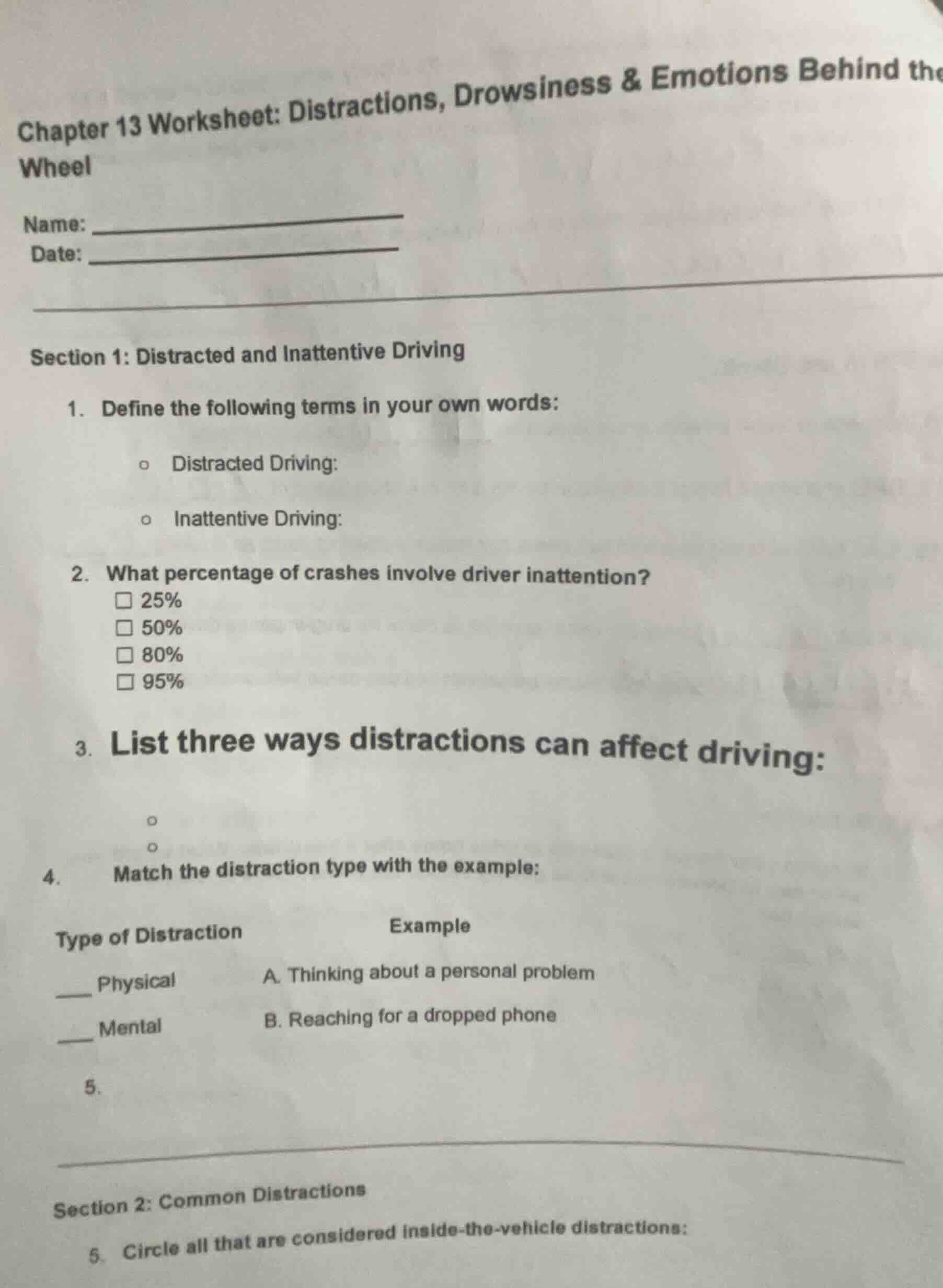 chapter 13 worksheet: distractions, drowsiness & emotions behind the wh…