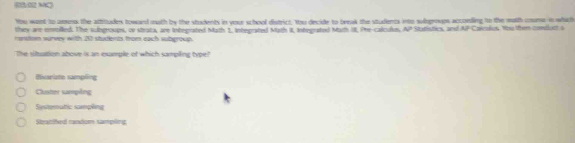 (03.02 mc) you want to assess the attitudes toward math by the students…