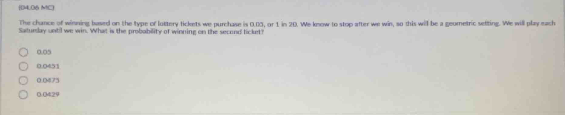 (04.06 mc) the chance of winning based on the type of lottery tickets w…