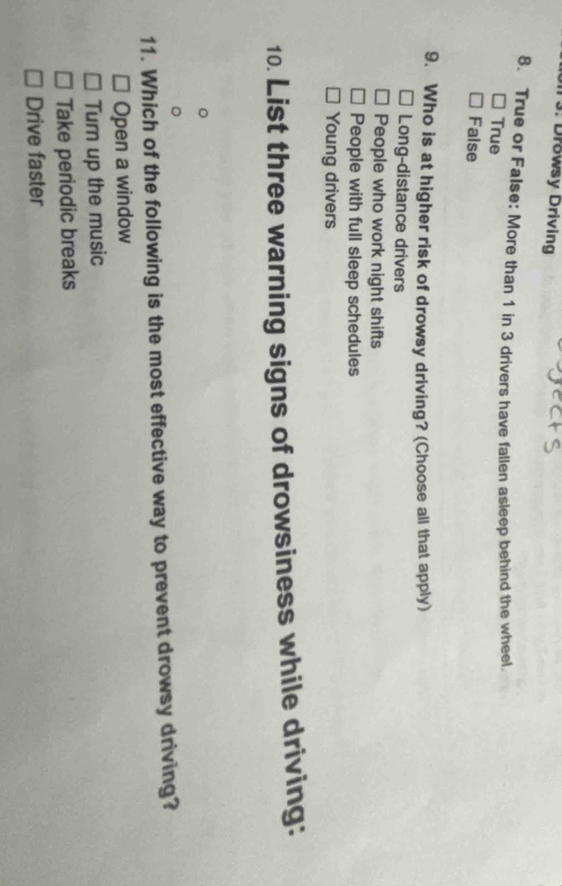 8. true or false: more than 1 in 3 drivers have fallen asleep behind th…