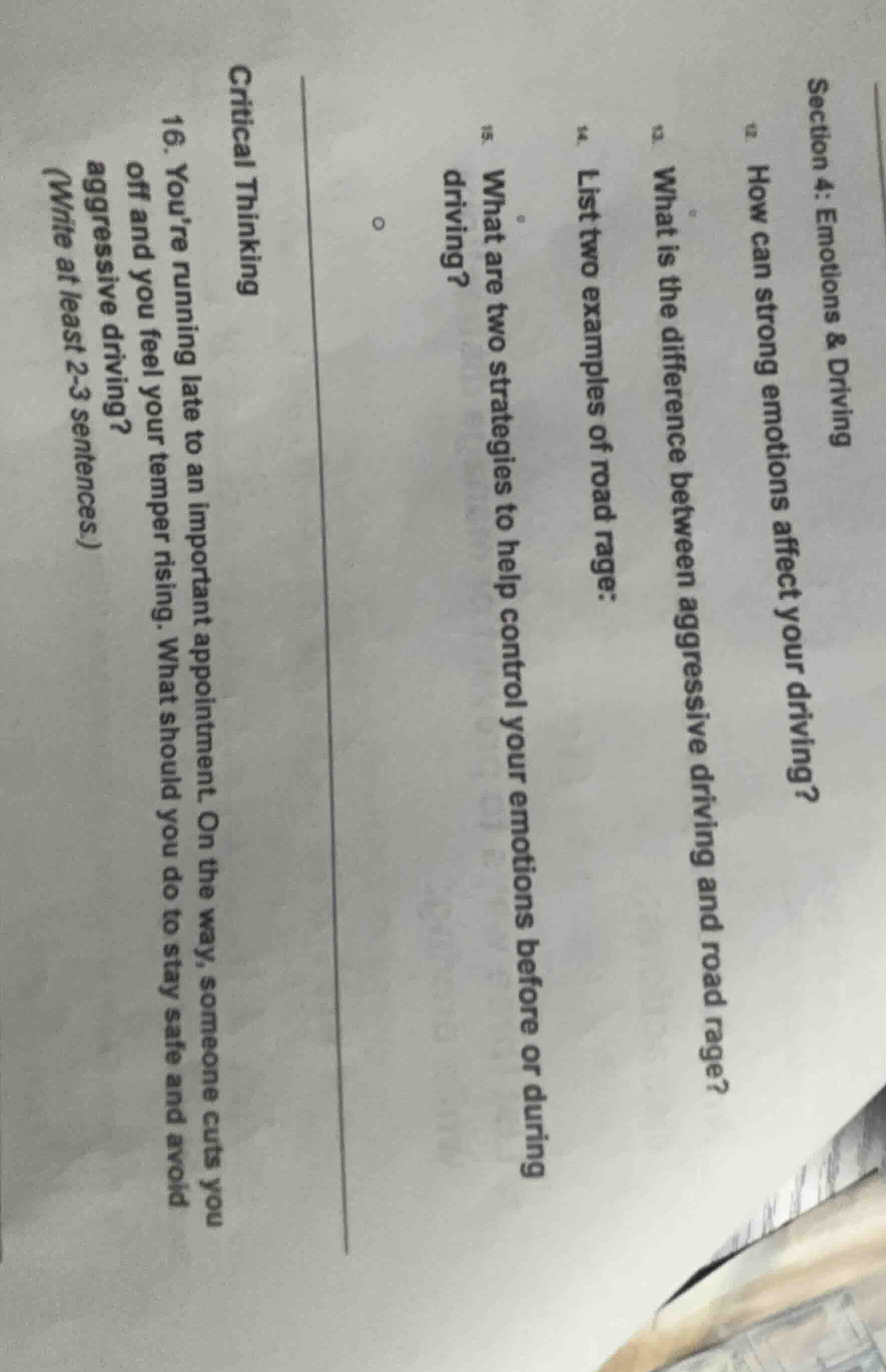 section 4: emotions & driving 12. how can strong emotions affect your d…