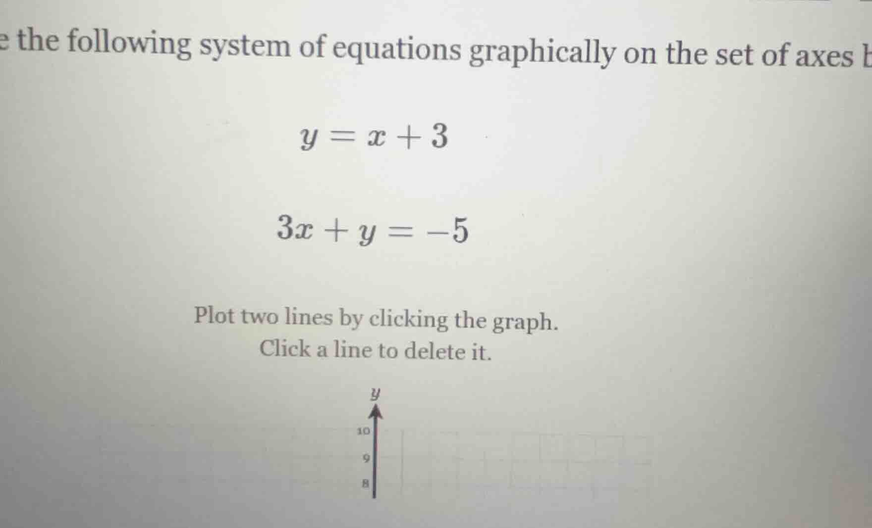 e the following system of equations graphically on the set of axes b ( …