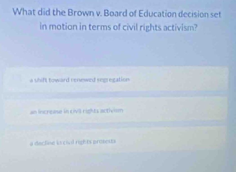 what did the brown v. board of education decision set in motion in term…