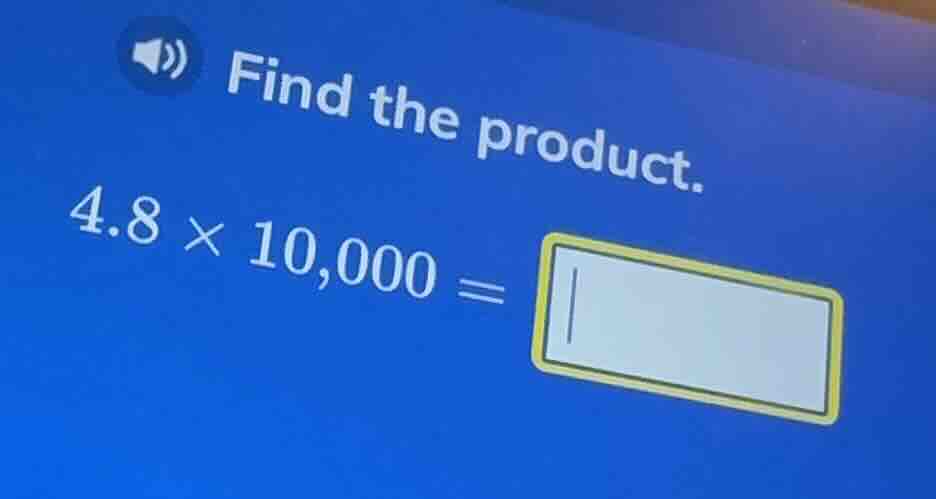 find the product. $4.8 \\times 10,000 = \\square$