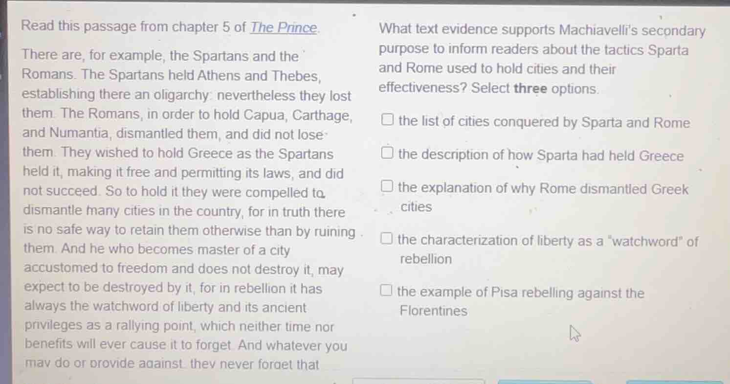 read this passage from chapter 5 of the prince. there are, for example,…
