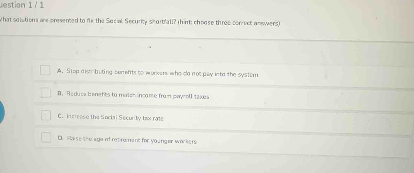 question 1 / 1 what solutions are presented to fix the social security …