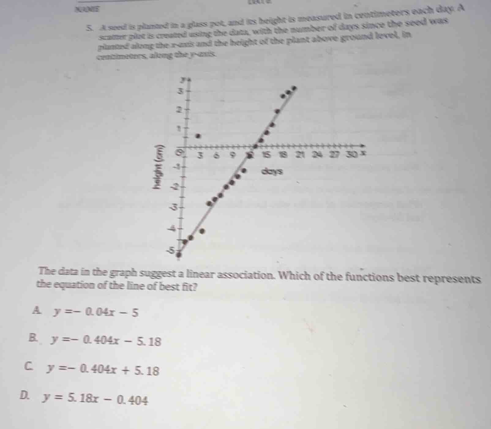 name 5. a seed is planted in a glass pot, and its height is measured in…