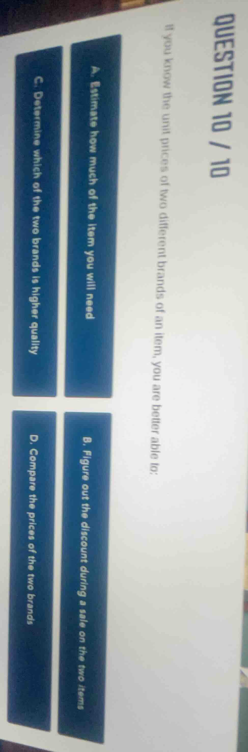 question 10 / 10 if you know the unit prices of two different brands of…