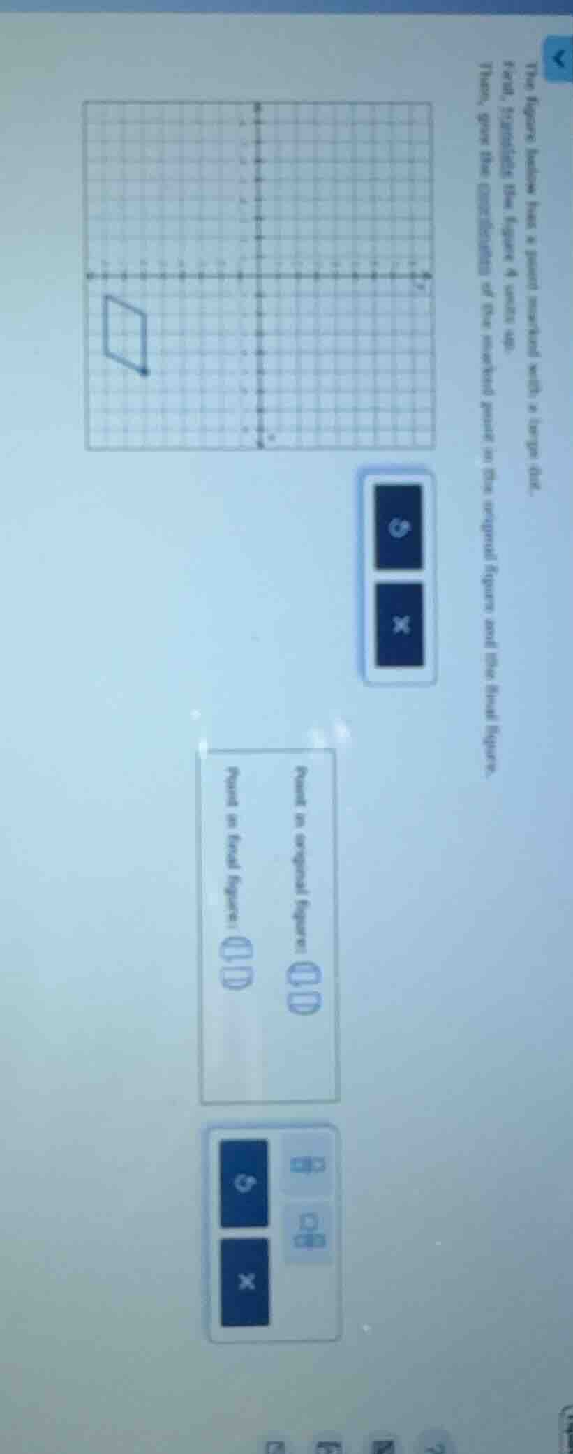 the figure below has a point marked with a large dot. first, translate …