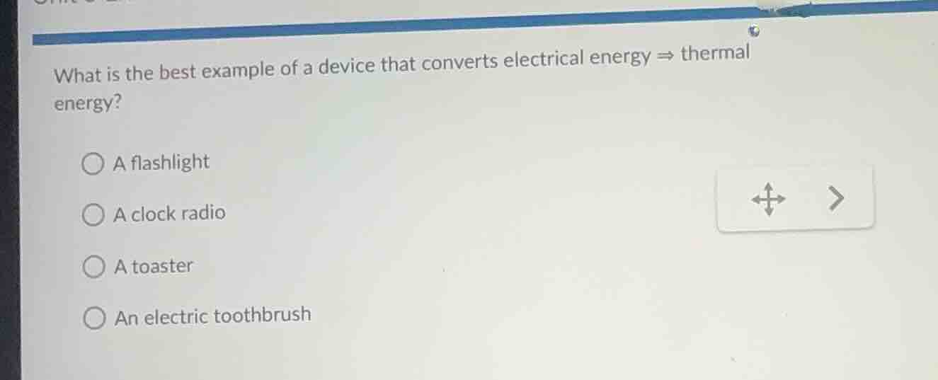what is the best example of a device that converts electrical energy ⇒ …
